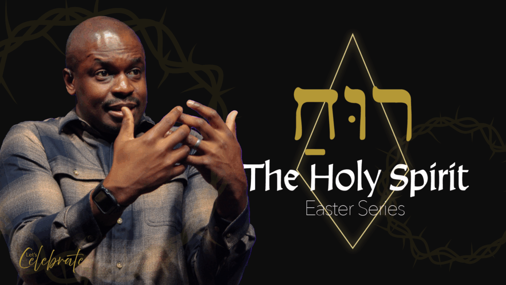 The Holy Spirit in the Death of Christ | The Holy Spirit – Easter Series | Ep. 2