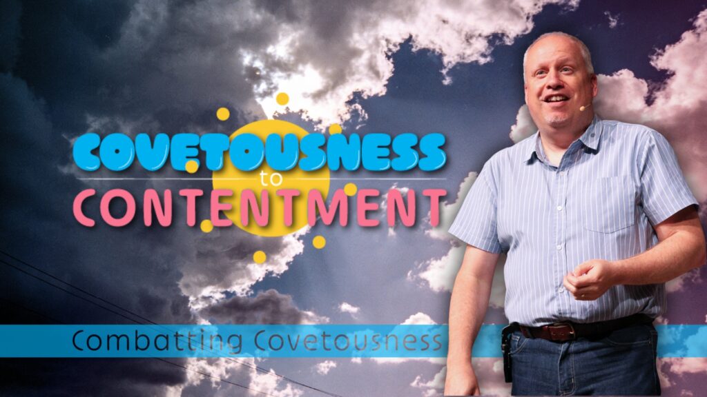 Finding “Enough” in a World of More | Combatting Covetousness | Exodus 20:17 | Ep.1
